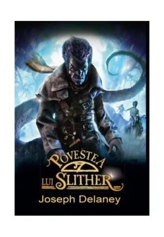 Povestea lui Slither (Vol. 11)