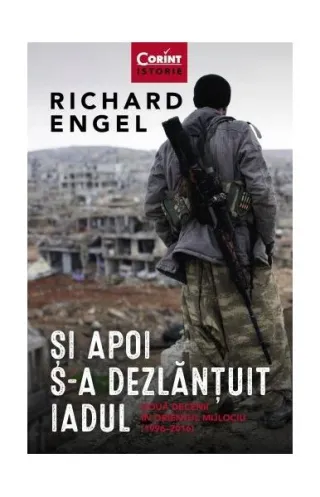 Și apoi s-a dezlănțuit iadul