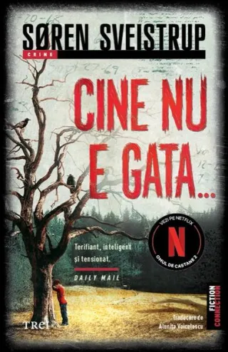 Cine nu e gata...