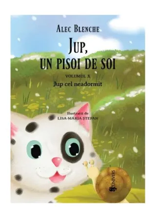 Jup cel neadormit. Jup, un pisoi de soi (Vol.10)
