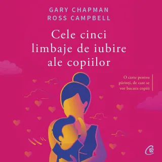 Ebook Cele cinci limbaje de iubire ale copiilor