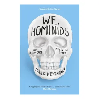 We, Hominids