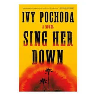 Sing Her Down