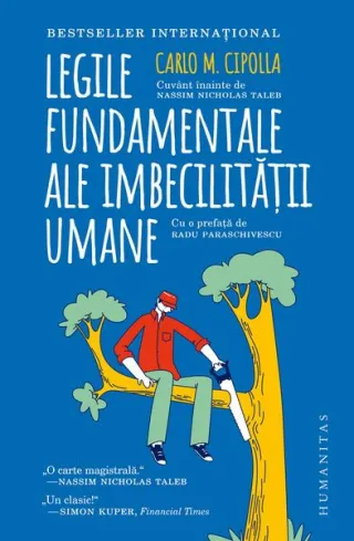 Legile fundamentale ale imbecilităţii umane