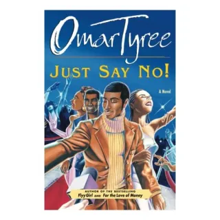 Just Say No!