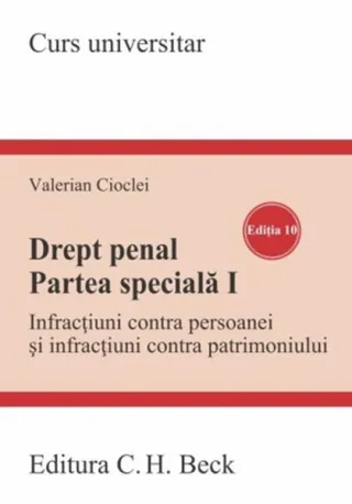 Drept penal. Partea specială I. Ediția 10