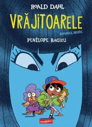 Vrăjitoarele. Roman grafic