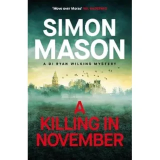A Killing in November A Razor-Sharp Oxford Mystery