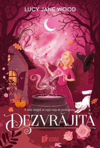 Dezvrăjită (Vol. 2)