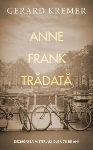 Anne Frank trădată