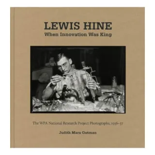Lewis Hine, Lewis Hine, Judith Gutman