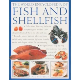 The World Encyclopedia of Fish and Shellfish
