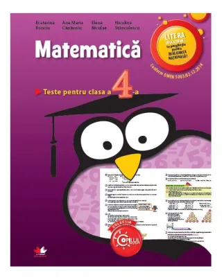 Matematica. Teste pentru clasa a IV-a