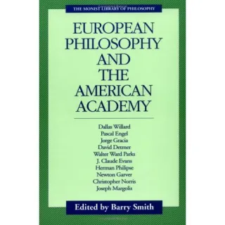 European Philosophy and the American Academy