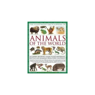 The complete illustrated encyclopedia of animals of the world, Tom Jackson