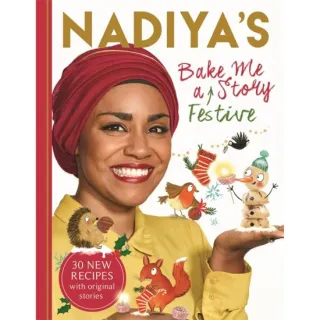 Nadiya's Bake Me a Festive Story