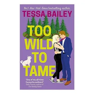 Too Wild to Tame