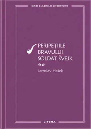Peripețiile bravului soldat Švejk II (Vol. 75)