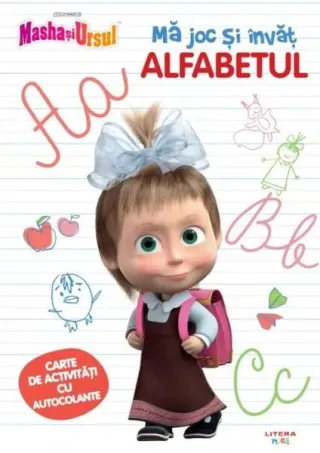 Masha și Ursul. Mă joc și învăț. Alfabetul
