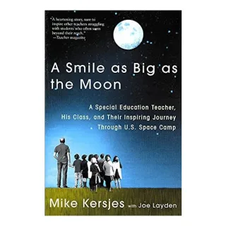A Smile as Big as the Moon