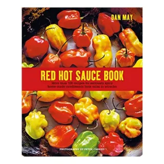 Red Hot Chilli Sauce Book, Dan May