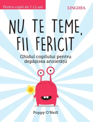 Nu te teme, fii fericit