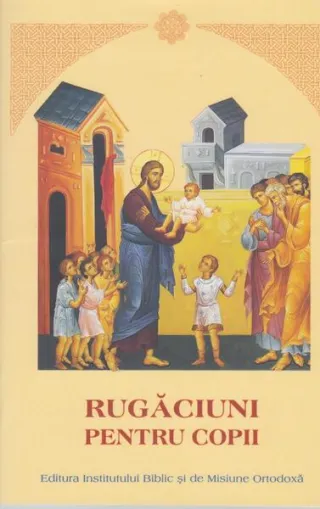 Rugăciuni pentru copii