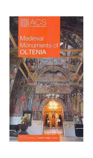 Medieval Monuments of Oltenia