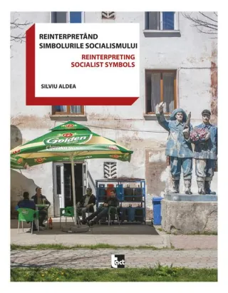 Reinterpretând simbolurile socialismului