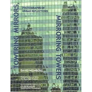 Towering Mirrors, Mirroring Towers