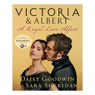 Victoria & Albert: A Royal Love Affair
