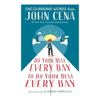 Do Your Best Every Day to Do Your Best Every Day