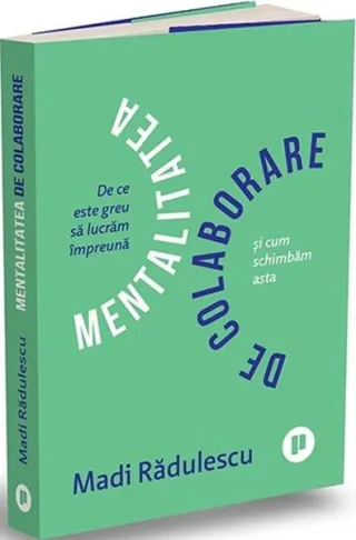 Mentalitatea de colaborare