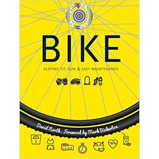 Bike: Fitness, Fun & Easy Maintenance (Health & Sport)