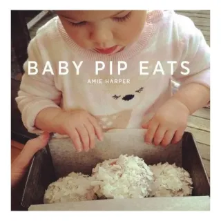 Baby Pip Eats