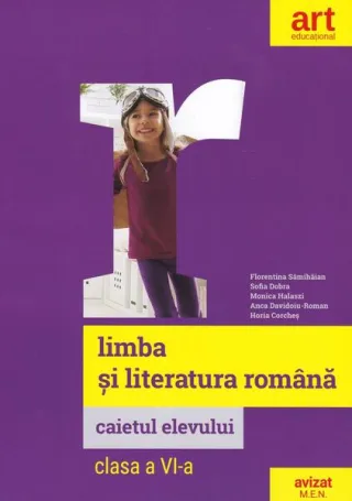Caietul elevului. Limba și literatura română. Clasa a VI-a.