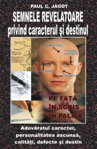 Semnele revelatoare privind caracterul şi destinul