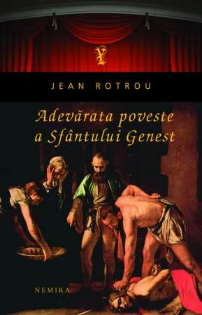 Adevărata poveste a Sfântului Genest