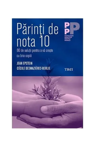 Părinți de nota 10