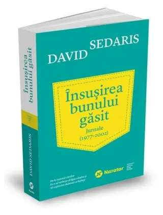 Însușirea bunului găsit. Jurnale (1977 - 2002)