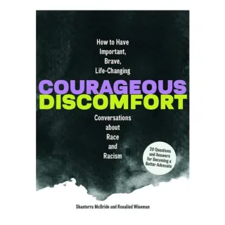 Courageous Discomfort