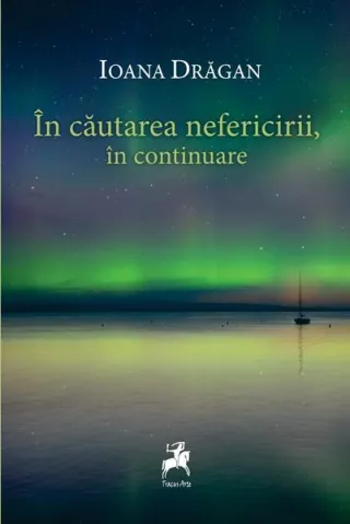 În căutarea nefericirii, în continuare