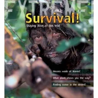 Extreme Science: Survival!