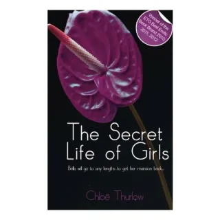 The Secret Life of Girls, Chloe Thurlow
