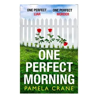 One Perfect Morning