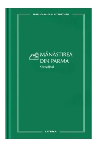 Mănăstirea din Parma (Vol. 52)