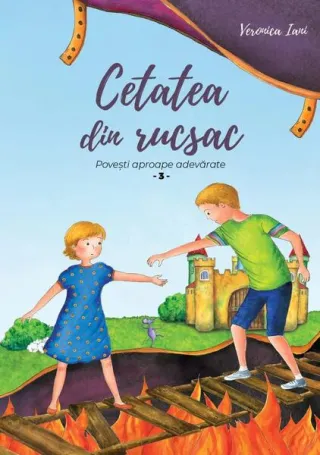 Cetatea din rucsac