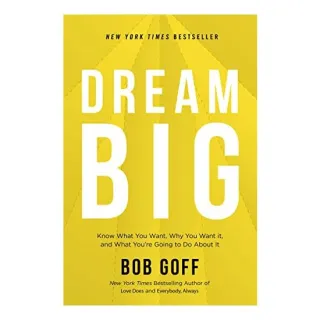 Dream Big