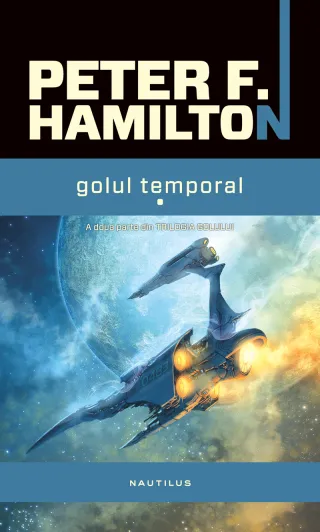 Golul temporal (Trilogia GOLULUI, partea a II-a)