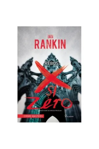 Rebus: X şi Zero